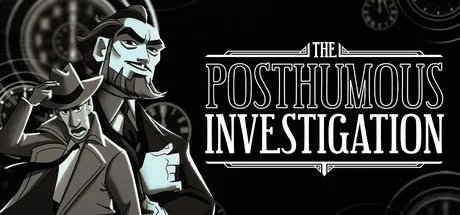 The Posthumous Investigation