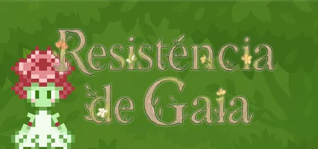 A Resistência de Gaia