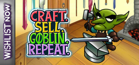 Craft Sell Goblin Repeat