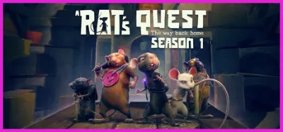 A Rat's Quest - The Way Back Home | Season 1 is now available on Steam