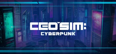 CEO Sim: Cyberpunk