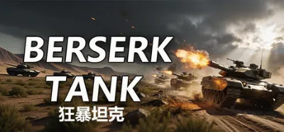 BERSERK TANK is now available on Steam