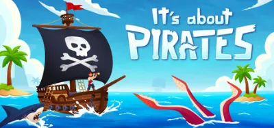 It's About Pirates Sets Sail on Steam