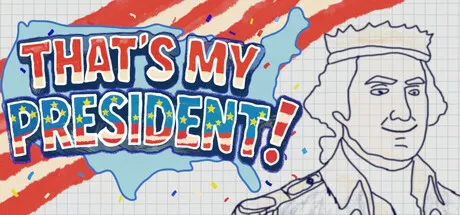 That's My President!