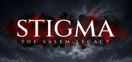 STIGMA: The Salem Legacy is now available on Steam