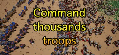Command thousands troops is now available on Steam