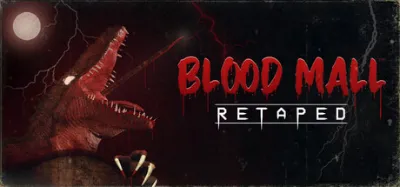 BLOOD MALL: RETAPED is now available on Steam