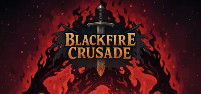 Blackfire Crusade is now available on Steam
