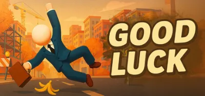 Good Luck is now available on Steam