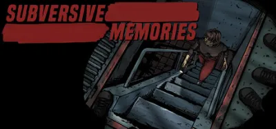 Subversive Memories is now available on Steam