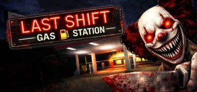 Last Shift: Gas Station is now available on Steam