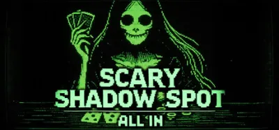 Scary Shadow Spot - All In is now available on Steam