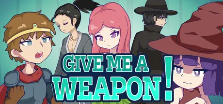 GIVE ME A WEAPON! is now available on Steam