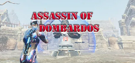 Assassin Of Dombardos is now available on Steam