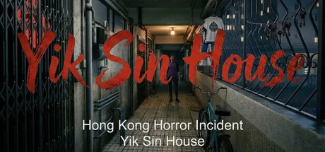 Hong Kong Horror Incident: Yik Sin House is now available on Steam