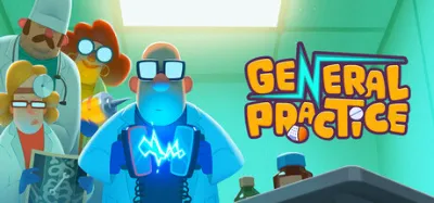 General Practice Invites Players to Try Its Chaotic Medical Co-op Demo