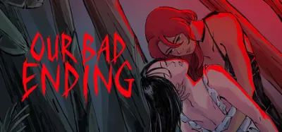 Our Bad Ending is now available on Steam