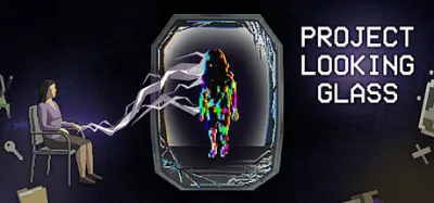 Project Looking Glass