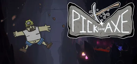 Pick Some Axe is now available on Steam