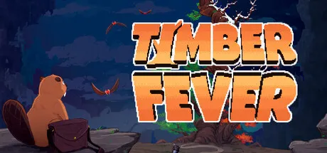 Timber Fever is now available on Steam