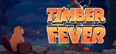 Timber Fever is now available on Steam