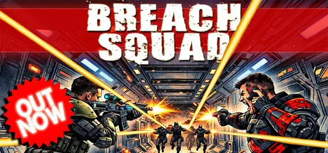 Breach Squad is now available on Steam