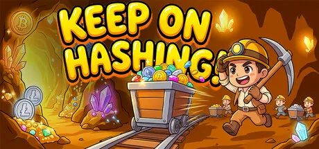 Keep On Hashing!: Idle Mining Sim is now available on Steam