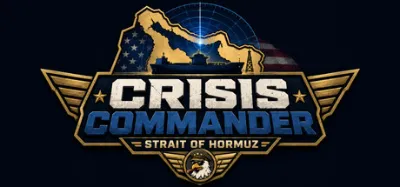 Crisis Commander: Strait Of Hormuz is now available on Steam