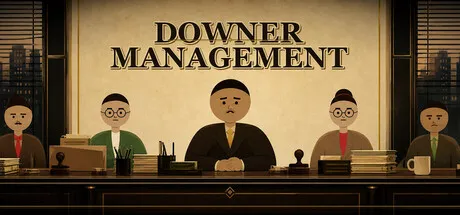 Downer Management is now available on Steam