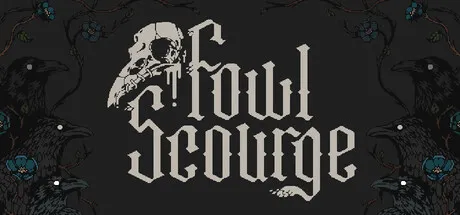 Fowl Scourge
